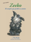 Zeeko El conejito que perdio su camino - Book