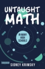 Untaught Math - Book