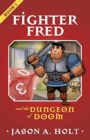 Fighter Fred and the Dungeon of Doom - Book