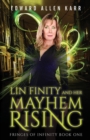 Lin Finity And Her Mayhem Rising - Book