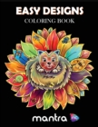 Easy Designs Coloring Book : Coloring Book for Adults: Beautiful Designs for Stress Relief, Creativity, and Relaxation - Book