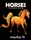 Horses Coloring Book : Coloring Book for Adults: Beautiful Designs for Stress Relief, Creativity, and Relaxation - Book