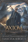 Axiom : A Divine Dungeon Series - Book