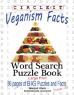 Circle It, Veganism Facts, Word Search, Puzzle Book - Book