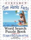 Circle It, Tom Hanks Facts, Word Search, Puzzle Book - Book
