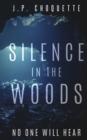 Silence in the Woods - Book