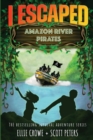 I Escaped Amazon River Pirates - Book