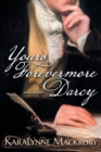 Yours Forevermore, Darcy - Book
