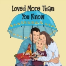 Loved More Than You Know - Book