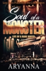 Soul of a Monster : Life of a Rare Breed - Book