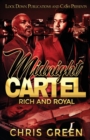 Midnight Cartel : Rich and Royal - Book
