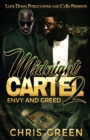 Midnight Cartel 2 : Envy and Greed - Book