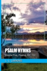 Psalm Hymns : Volume Five, Psalms 107-150 - Book