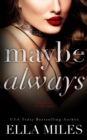 Maybe Always - Book