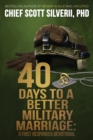 40 Days to a Better Military Marriage - Book