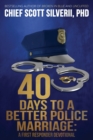 40 Days to a Better Police Marriage - Book