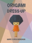 Origami Dress-Up - Book