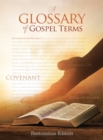 Teachings and Commandments, Book 2 - A Glossary of Gospel Terms : Restoration Edition Hardcover, 8.5 x 11 in. Large Print - Book