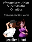 #MysterieswithHart Super Sleuths Omnibus - eBook