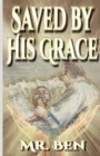 Saved by His Grace - Book