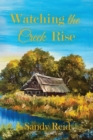 Watching the Creek Rise - Book