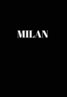Milan : Hardcover Black Decorative Book for Decorating Shelves, Coffee Tables, Home Decor, Stylish World Fashion Cities Design - Book