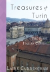 Treasures of Turin : The First Italian Capital - Book