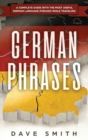 German Phrases : A Complete Guide With The Most Useful German Language Phrases While Traveling - Book
