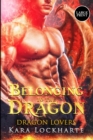 Belonging to the Dragon : Dragon Lovers - Book