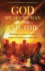 GOD Speaks to Man in the End-Time - Book