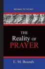 The Reality of Prayer : Pathways To The Past - Book