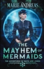 The Mayhem of Mermaids - Book
