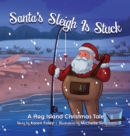 Santa's Sleigh Is Stuck - Book
