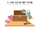 I Can Clean My Room - Book