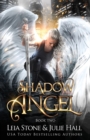 Shadow Angel : Book Two - Book