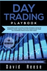 Day trading Playbook : Intermediate Guide to the Best Intraday Strategies & Setups for profiting on Stocks, Options, Forex and Cryptocurrencies. Build Up a remarkable Passive Income within weeks! - Book