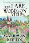 The Lake Wobegon Virus : A Novel - eBook
