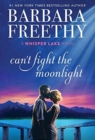 Can't Fight The Moonlight - Book