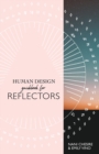 Human Design Guidebook for Reflectors - Book