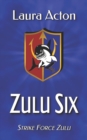 Zulu Six - Book