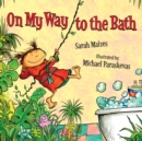 On My Way To The Bath - Book