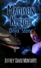 Madison Kleigh and the Onyx Stone pocket edition - Book