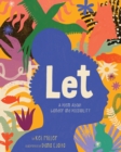Let : A Poem About Wonder and Possibility - Book