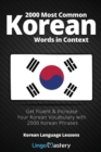 2000 Most Common Korean Words in Context : Get Fluent & Increase Your Korean Vocabulary with 2000 Korean Phrases - Book