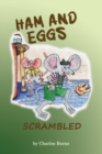 Ham and Eggs Scrambled - Book