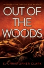 Out of the Woods - Book