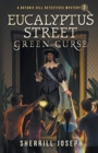 Eucalyptus Street : Green Curse - Book