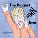 The Biggest Yawn Ever - Book