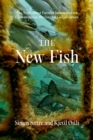 The New Fish : The Global History of Salmon Farming - eBook