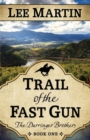 Trail of the Fast Gun - Book